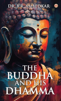 Hardcover The Buddha And His Dhamma Book