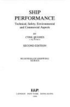 Hardcover Ship Performance: Some Technical and Commercial Aspects Book