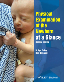 Paperback Physical Examination of the Newborn at a Glance Book