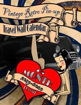 Paperback Vintage Retro Pin Up Travel Wall Calendar 2019: 2019-2020 15 Month Monthly Planner Notebook Book