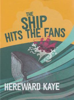 Hardcover The Ship Hits the Fans Book