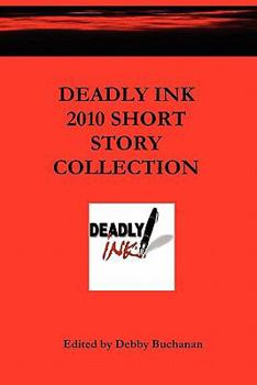 Paperback Deadly Ink 2010 Short Story Collection Book