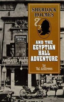 Sherlock Holmes and the Egyptian Hall Adventure - Book  of the Sherlock Holmes