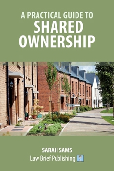 Paperback A Practical Guide to Shared Ownership Book