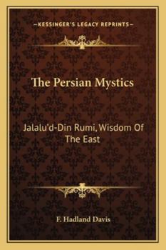The Persian Mystics. Jal'd-DRm