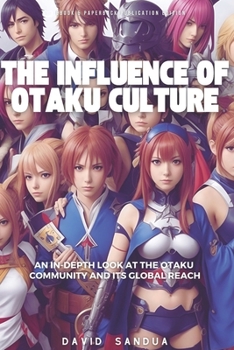 Paperback The Influence of Otaku Culture Book