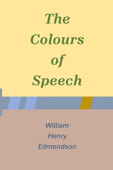 Paperback The Colours of Speech Book