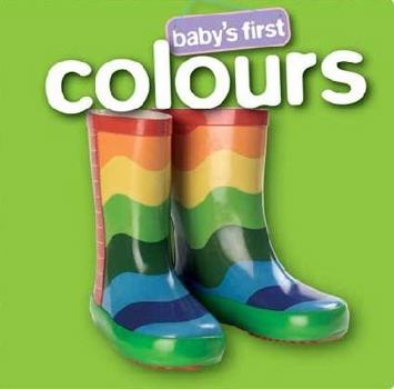 Hardcover Colours (Baby's First Padded Series) Book