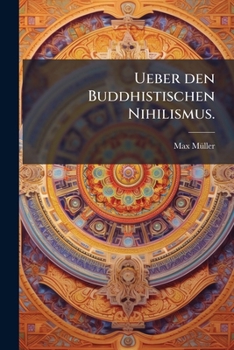 Paperback Ueber den Buddhistischen Nihilismus. [German] Book