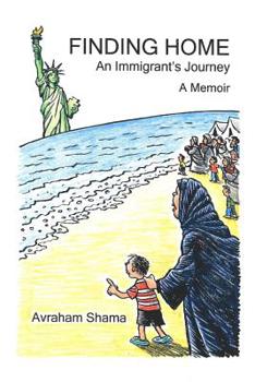 Paperback Finding Home: An Immigrant's Journey: A Memoir Book