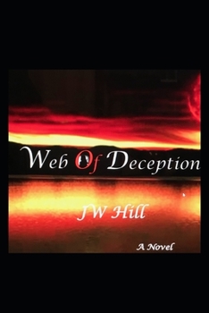 Paperback Web Of Deception: A Story of Betrayal Book