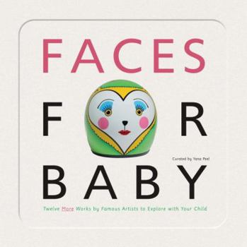 Faces for Baby: An Art for Baby Book - Book  of the Art for Baby