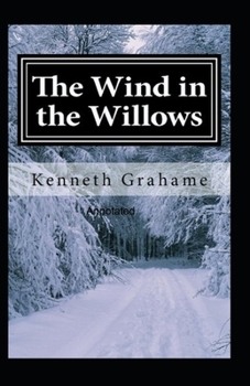 Paperback The Wind in the Willows Annotated Book