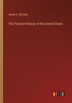 Paperback The Pictorial History of the United States Book