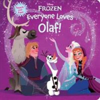 Board book Frozen: Everyone Loves Olaf! Book