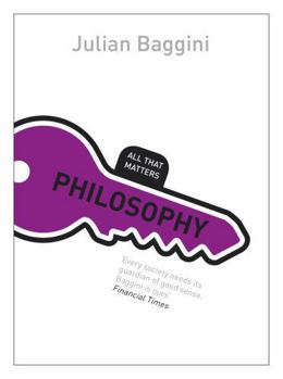 Paperback Philosophy: All That Matters Book