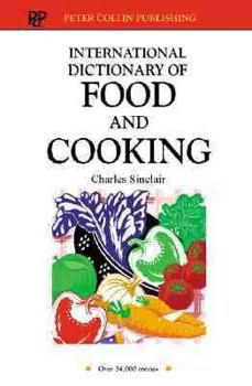 Hardcover International Dictionary of Food and Cooking Book