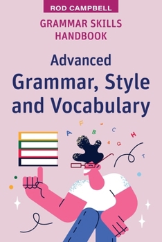 Paperback Grammar Skills Handbook: Advanced Grammar, Style and Vocabulary Book