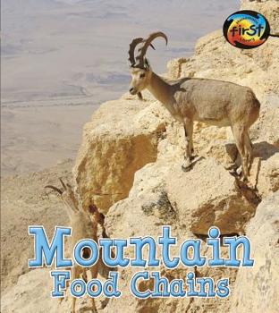 Mountain Food Chains - Book  of the Food Chains and Webs