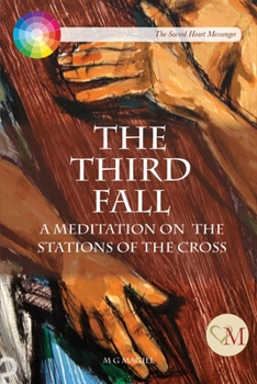 Paperback The Third Fall: Stations of the Cross Book