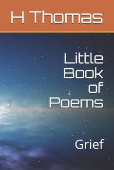 Paperback Little Book of Poems - Grief: Grief Book
