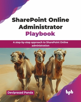 Paperback SharePoint Online Administrator Playbook: A step-by-step approach to SharePoint Online administration (English Edition) Book
