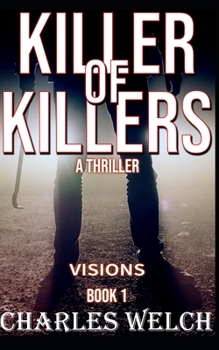 Paperback Killer of Killers: Visions Book