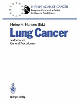 Paperback Lung Cancer: Textbook for General Practitioners Book