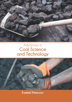 Hardcover Advances in Coal Science and Technology Book