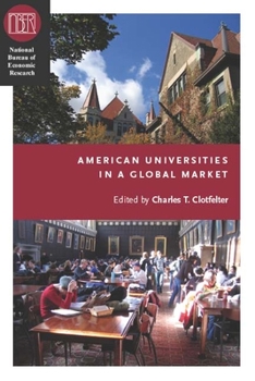 Paperback American Universities in a Global Market Book