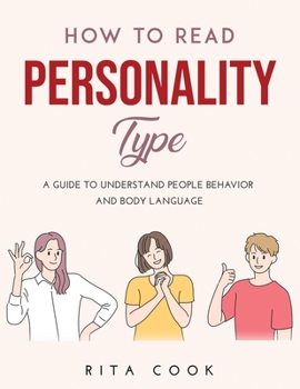 Paperback How to Read Personality Type: A Guide to understand People Behavior and Body language Book
