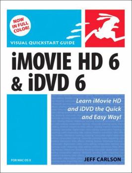 Paperback iMovie HD 6 & iDVD 6 for Mac OS X Book