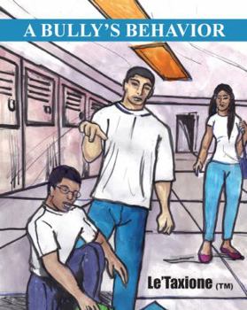 Paperback A Bully's Behavior Book