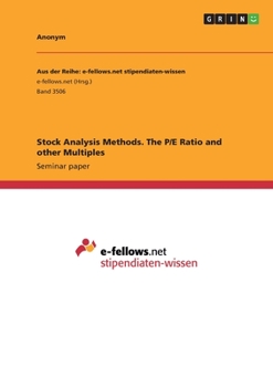 Paperback Stock Analysis Methods. The P/E Ratio and other Multiples Book