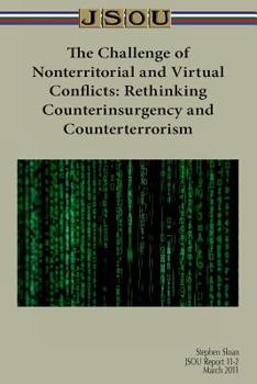 Paperback The Challenge of Nonterritorial and Virtual Conflicts: Rethinking Counterinsurgency and Counterterrorism Book