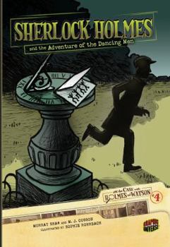 Paperback Sherlock Holmes and the Adventure of the Dancing Men: Case 4 Book