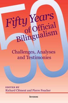 Paperback 50 Years of Official Biligualism Book