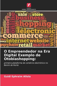 Paperback O Empreendedor na Era Digital Exemplo de Otobiashopping [Portuguese] Book