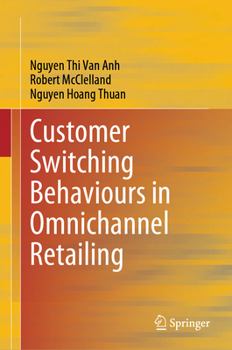 Hardcover Customer Switching Behaviours in Omnichannel Retailing Book