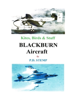 Paperback Kites, Birds & Stuff - BLACKBURN Aircraft. Book