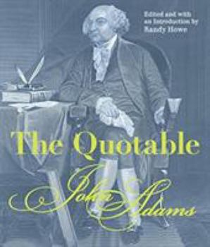 Paperback The Quotable John Adams Book