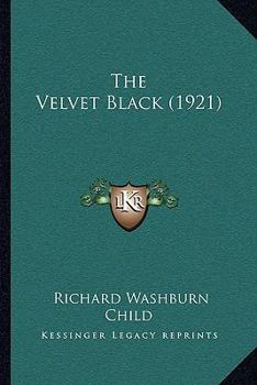 Paperback The Velvet Black (1921) Book