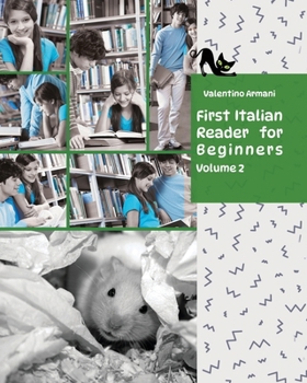 Paperback First Italian Reader for beginners, Volume 2: bilingual for speakers of English [Italian] Book