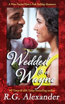 Paperback Wedded to a Wayne: A Finn World Holiday Romance Book