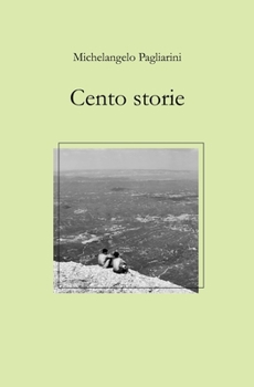 Paperback Cento storie [Italian] Book
