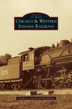 Chicago & Western Indiana Railroad - Book  of the Images of Rail
