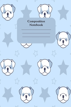 Paperback Composition Notebook: Cute pastel blue pug cover. 6 x 9 composition notebook. Fab gift for pug lovers. Book