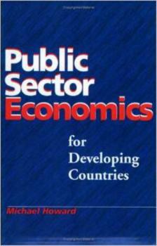 Paperback Public Sector Economics for Developing Countries Book