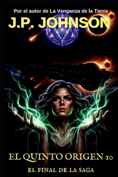 EL QUINTO ORIGEN 10: La Más Recóndita Memoria De Las Mujeres (II) (Spanish Edition)