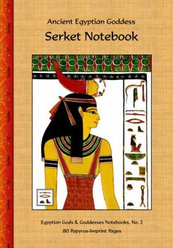 Paperback Ancient Egyptian Goddess Serket Notebook: 80 Papyrus-Imprint Pages Book